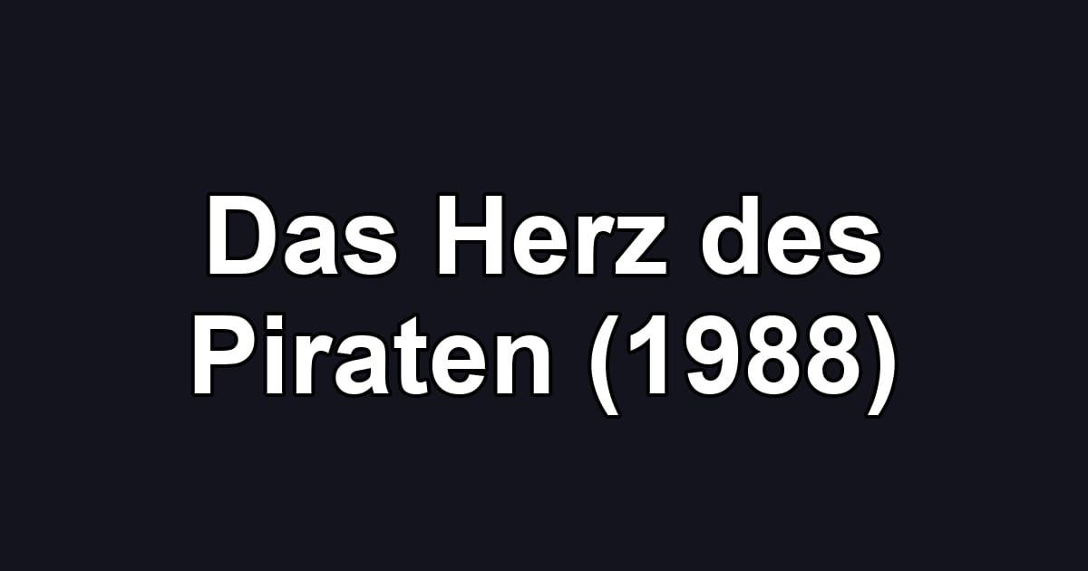 Das Herz des Piraten (1988)