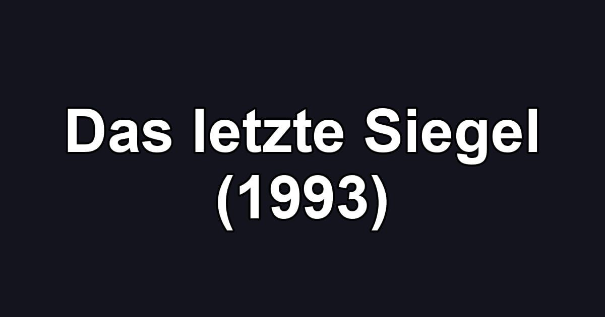 Das letzte Siegel (1993)