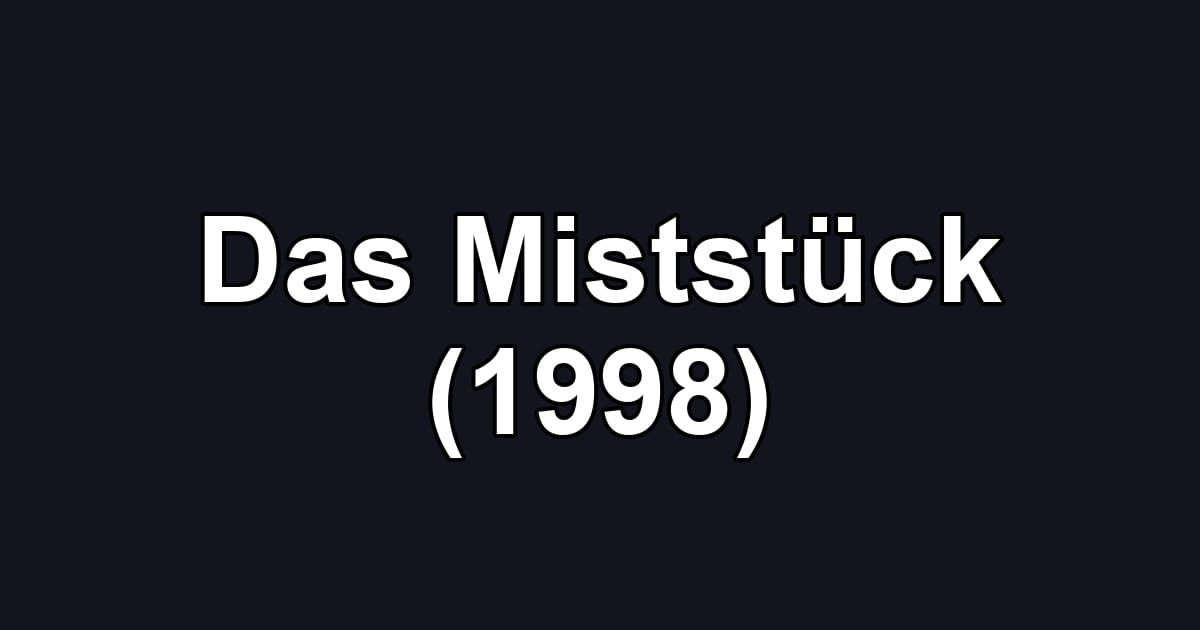 Das Miststück (1998)