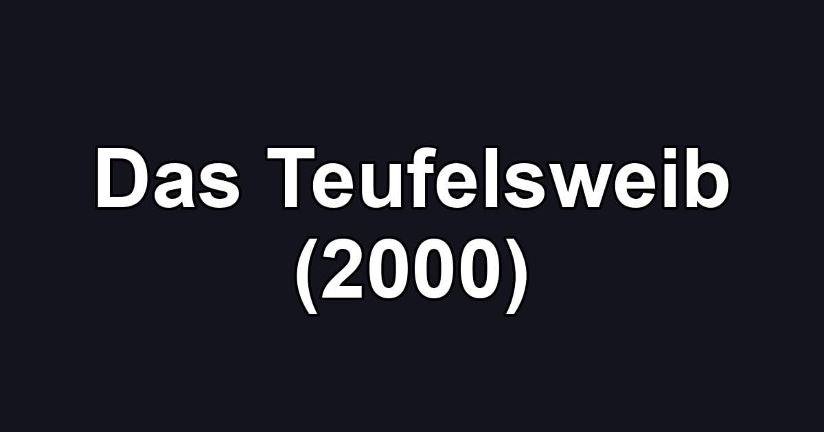 Das Teufelsweib (2000)