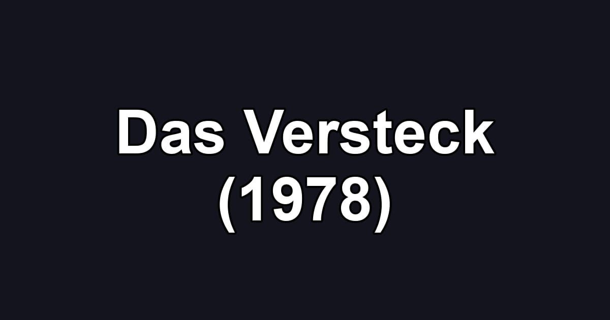 Das Versteck (1978)