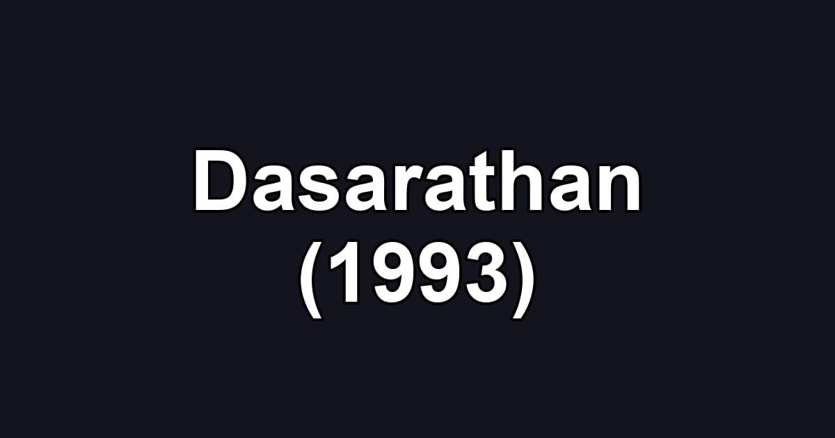 Dasarathan (1993)