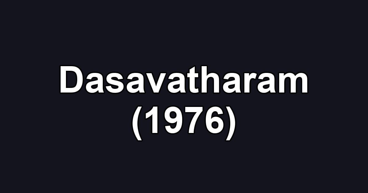 Dasavatharam (1976)