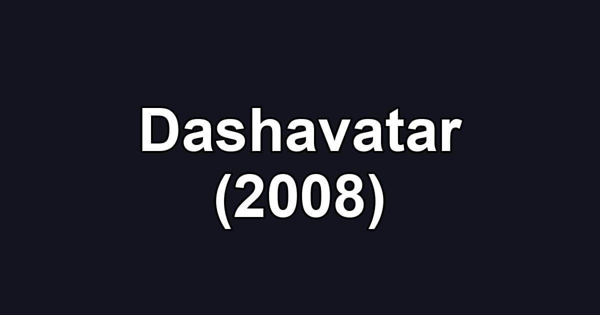Dashavatar (2008)
