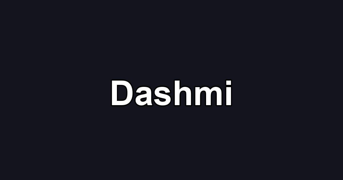Dashmi