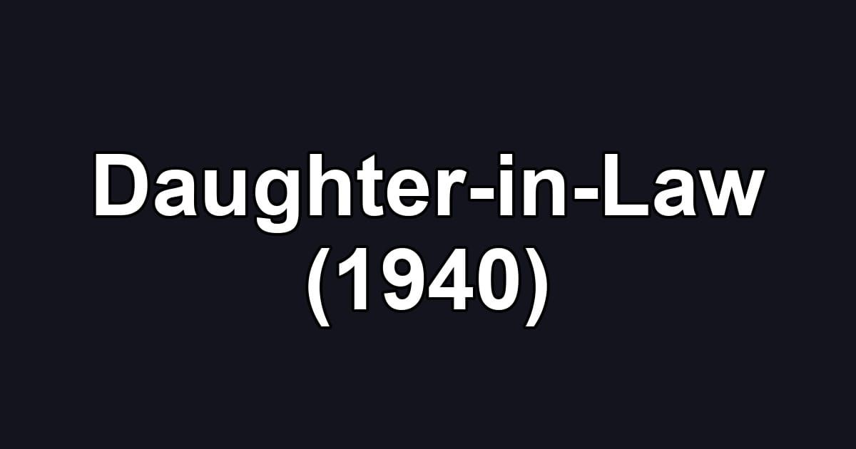 Daughter-in-Law (1940)