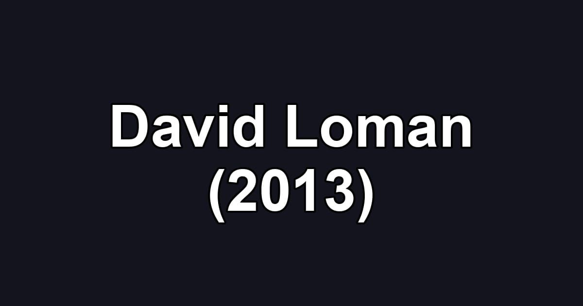 David Loman (2013)