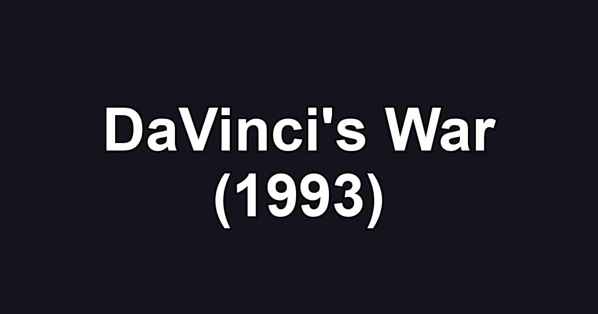 DaVinci's War (1993)