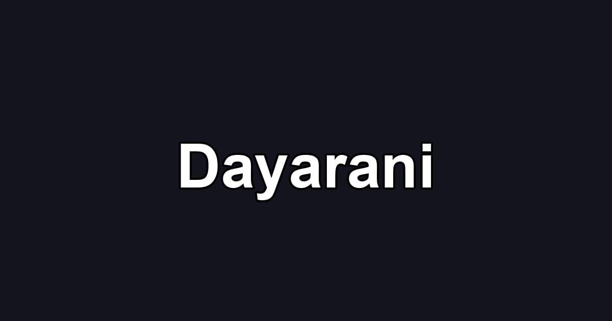 Dayarani