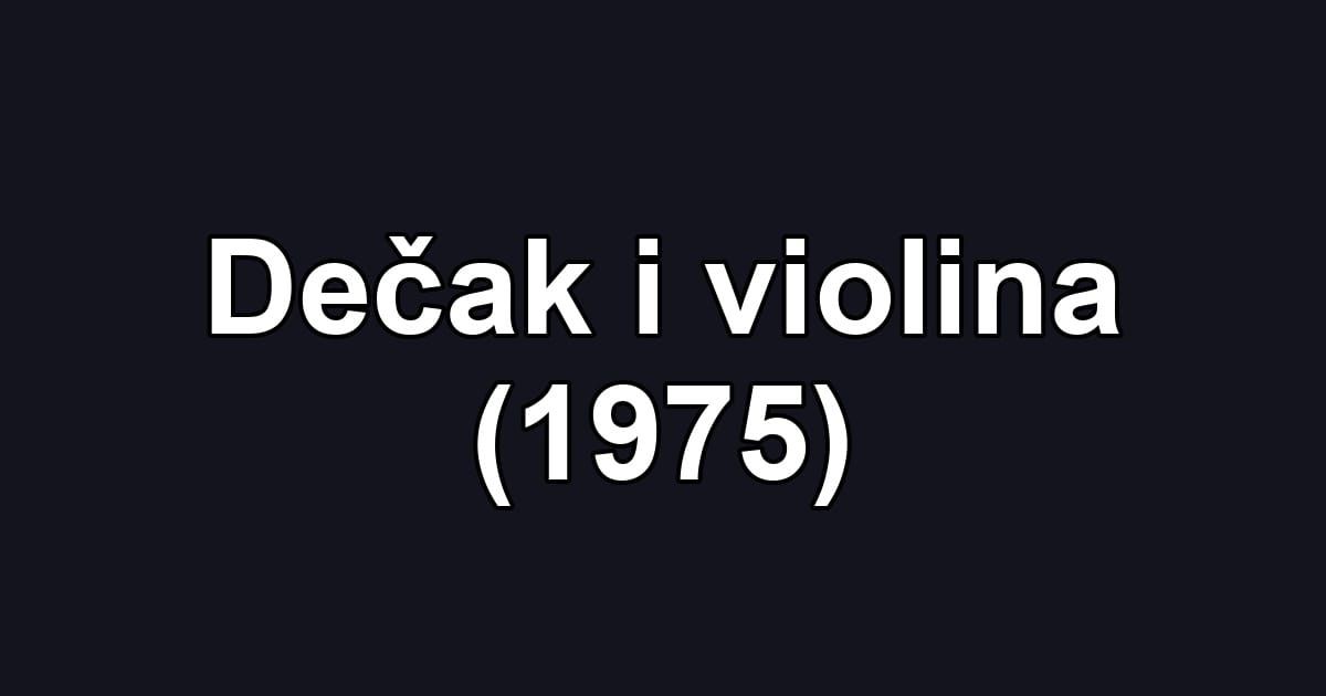 Dečak i violina (1975)