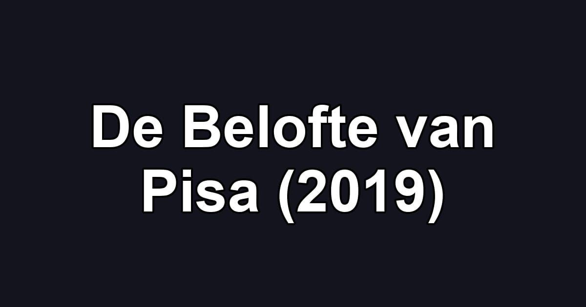 De Belofte van Pisa (2019)