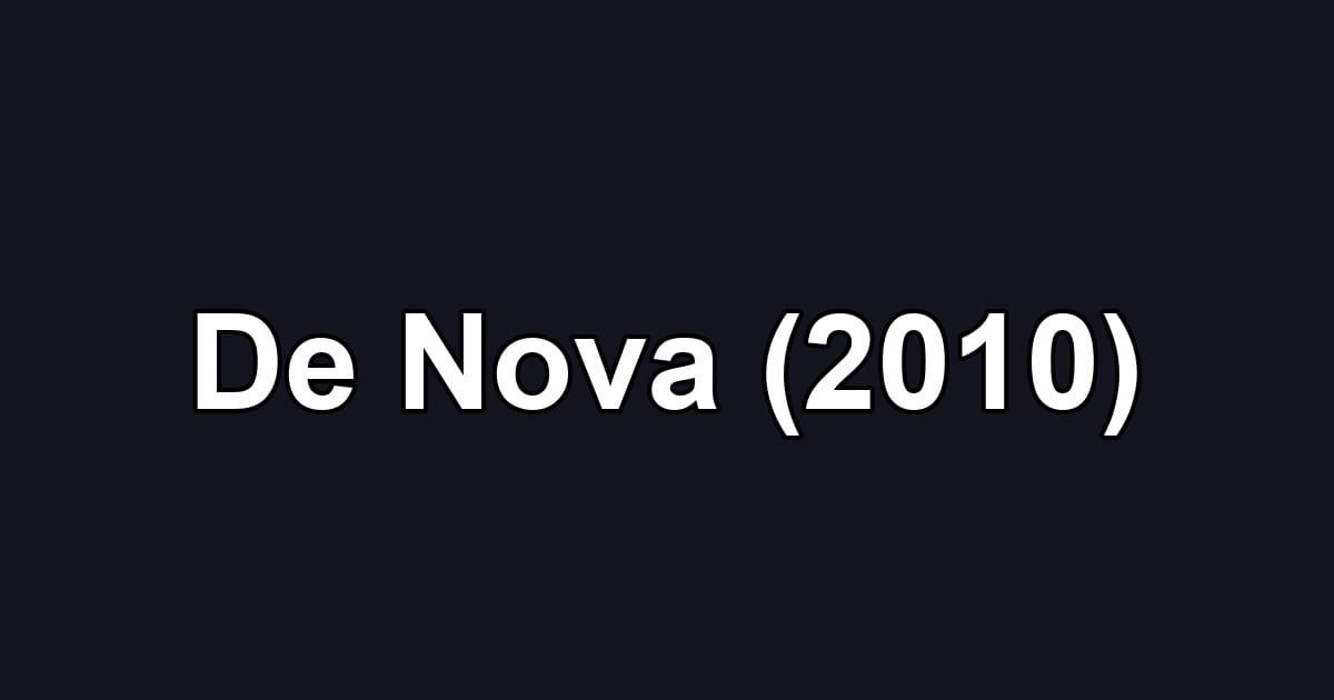 De Nova (2010)