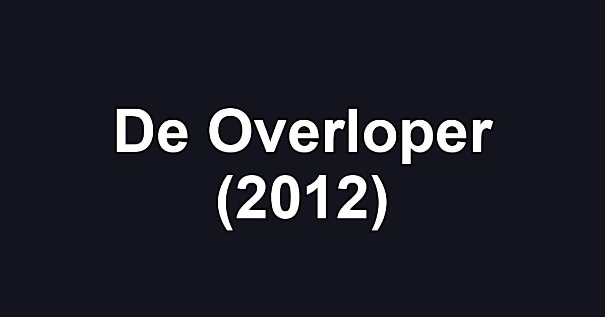 De Overloper (2012)