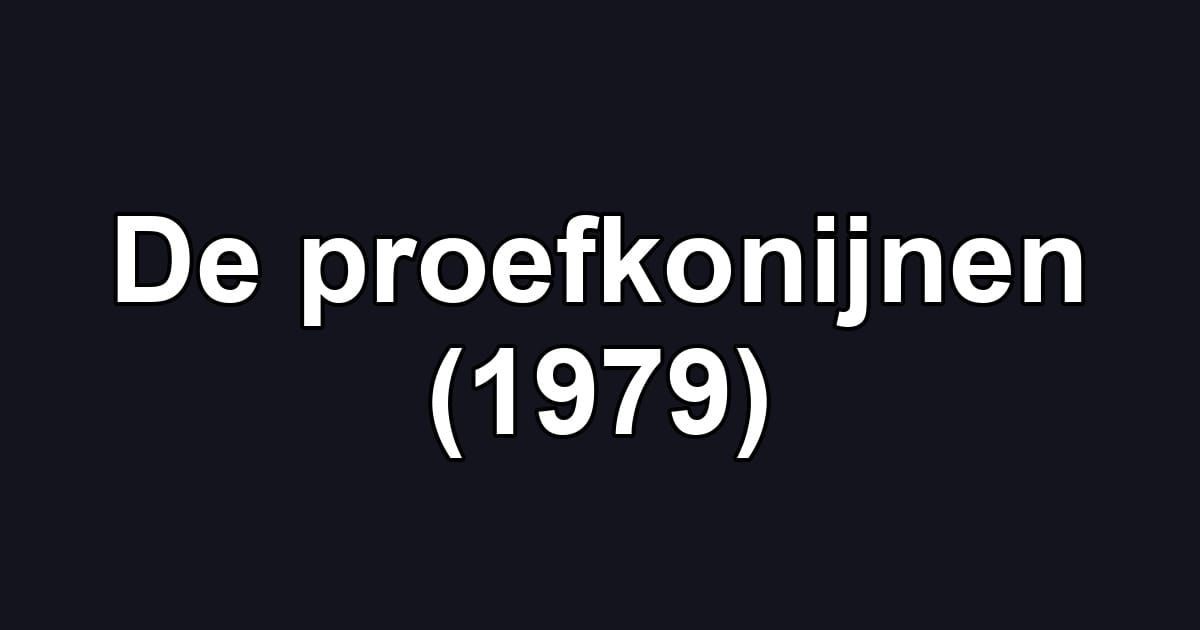 De proefkonijnen (1979)