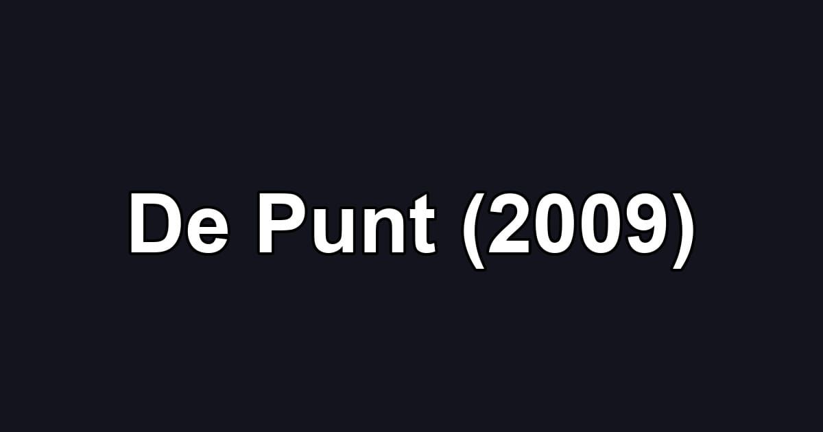 De Punt (2009)