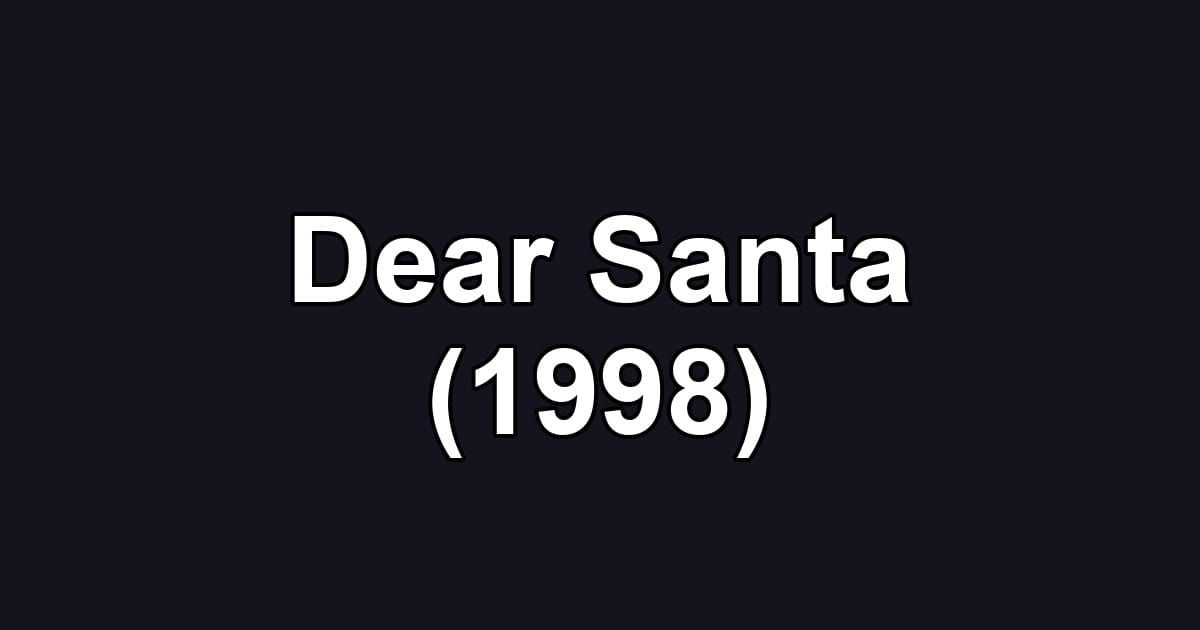 Dear Santa (1998)