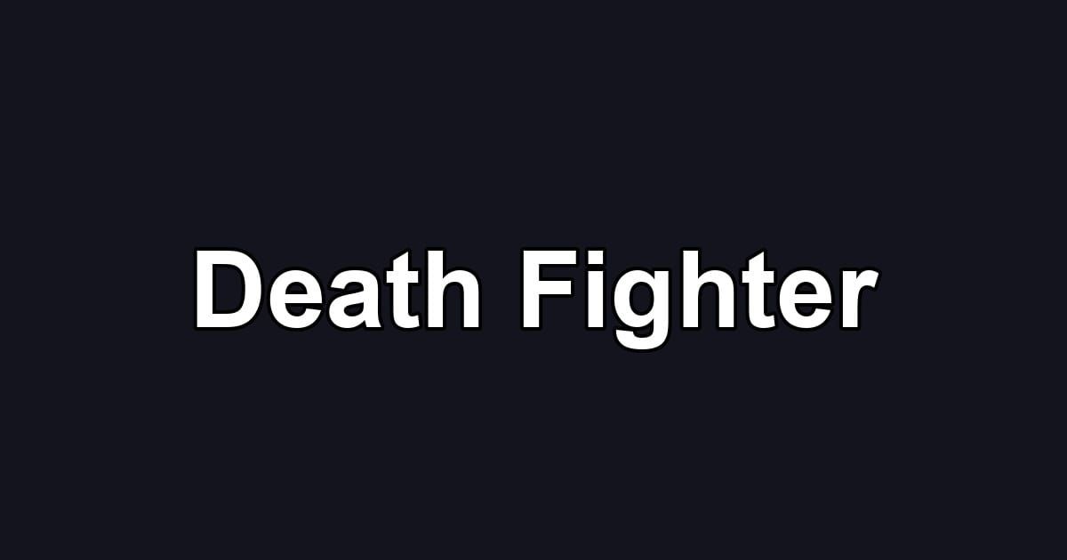 Death Fighter