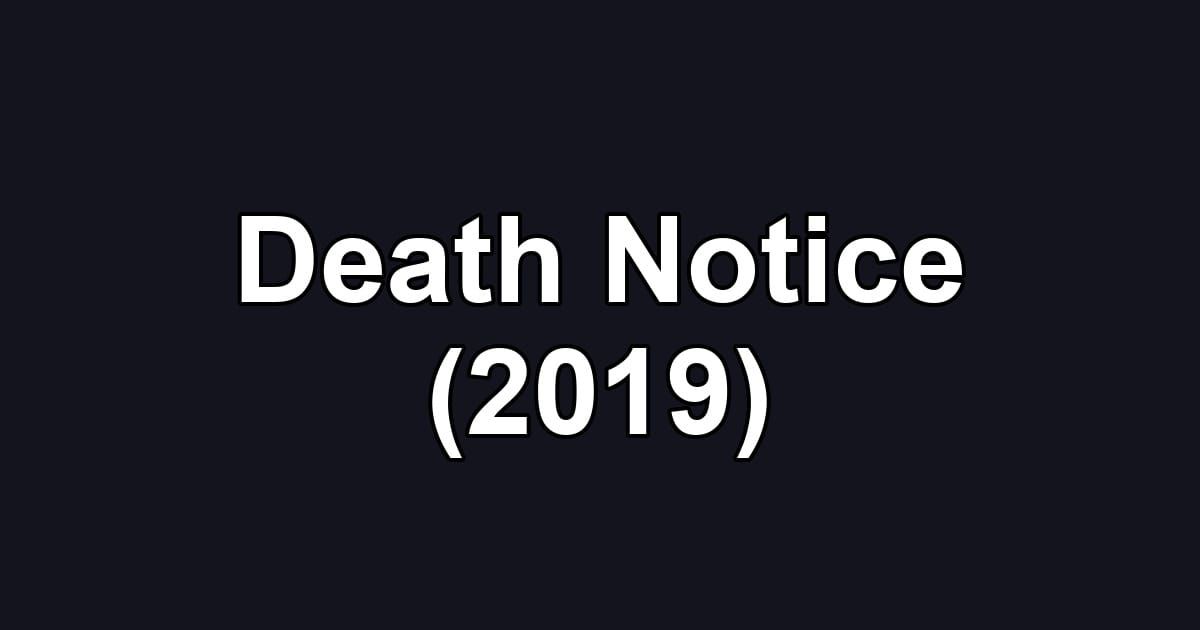 Death Notice (2019)