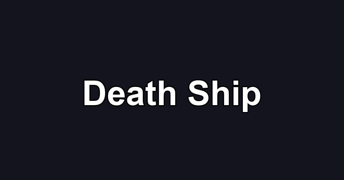 Death Ship