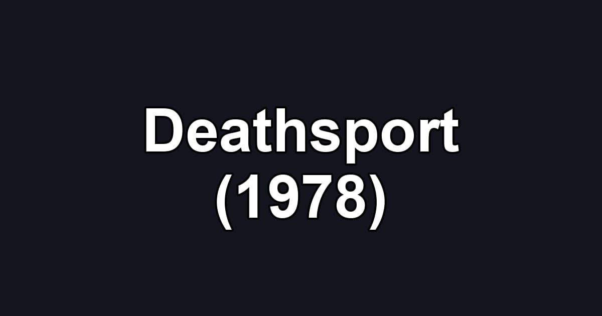 Deathsport (1978)