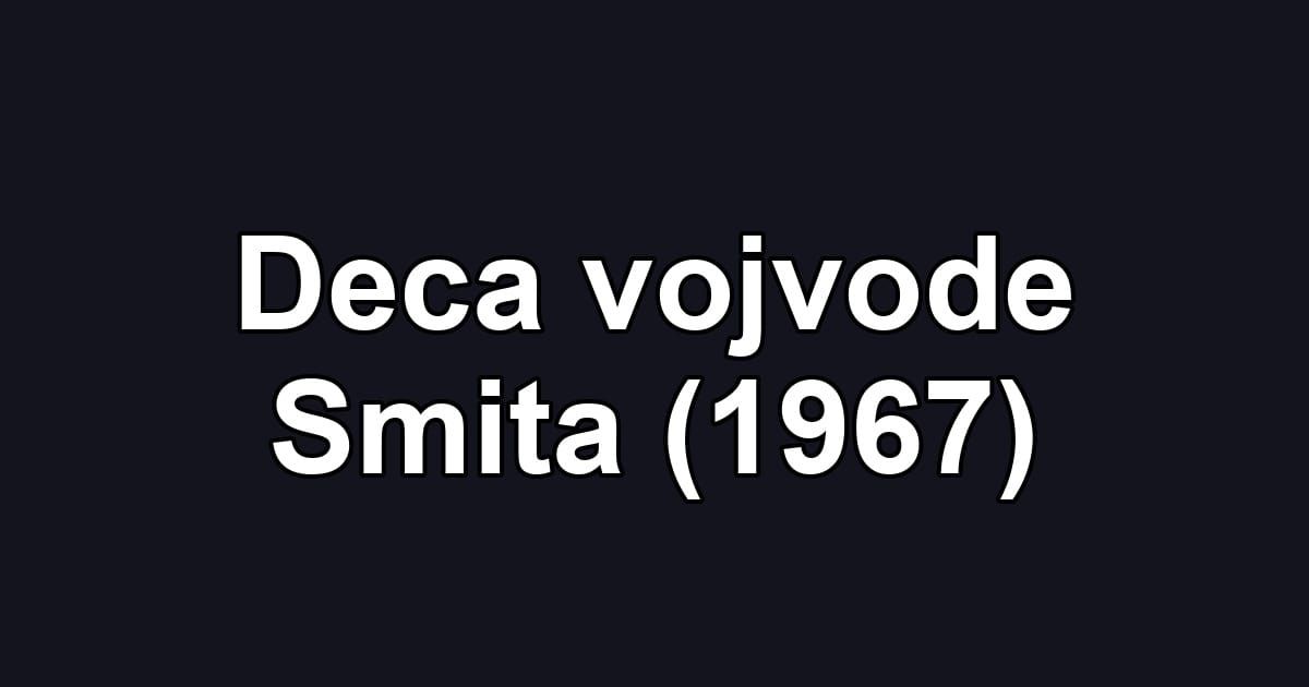 Deca vojvode Smita (1967)
