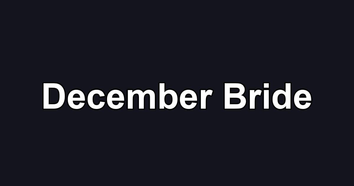 December Bride
