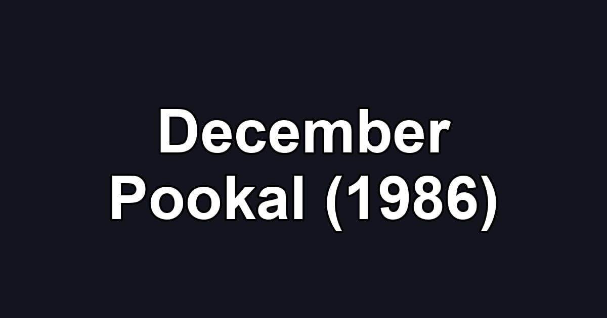 December Pookal (1986)