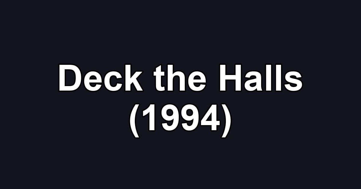 Deck the Halls (1994)