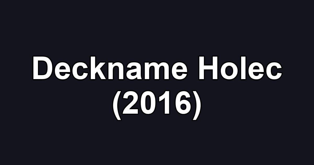 Deckname Holec (2016)
