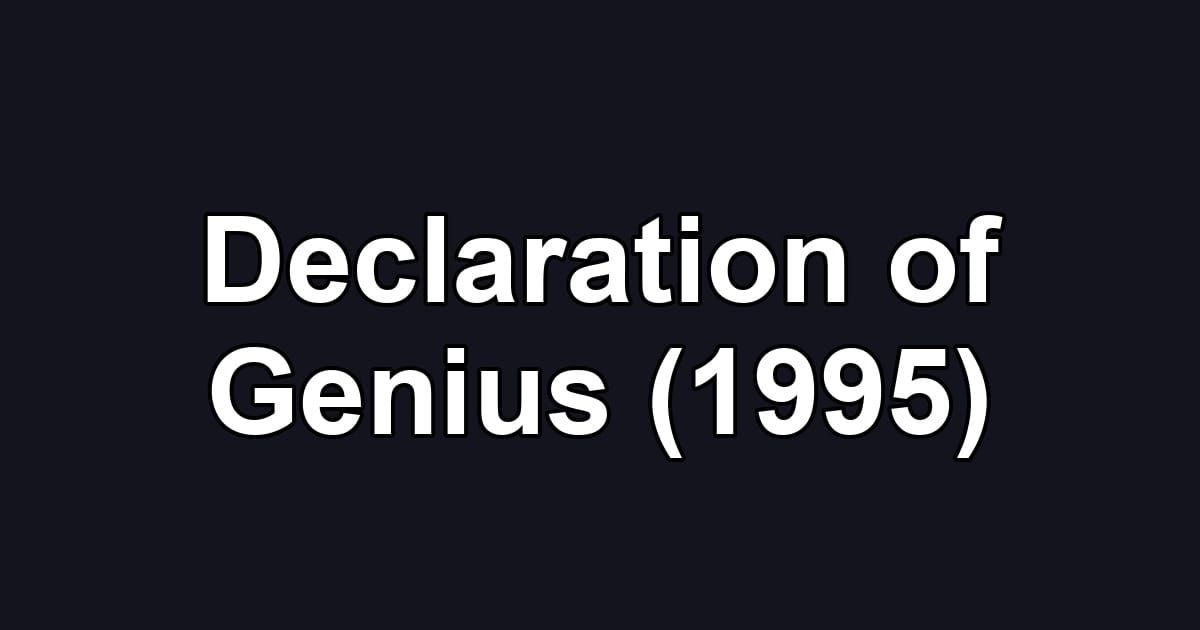 Declaration of Genius (1995)