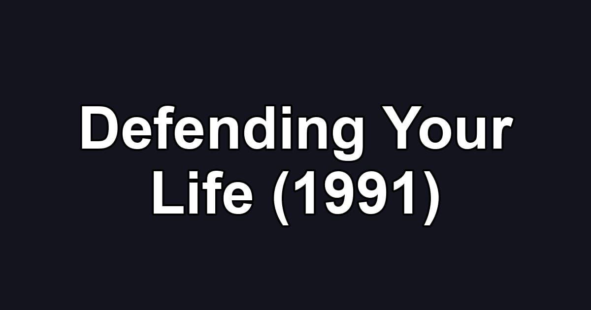 Defending Your Life (1991)