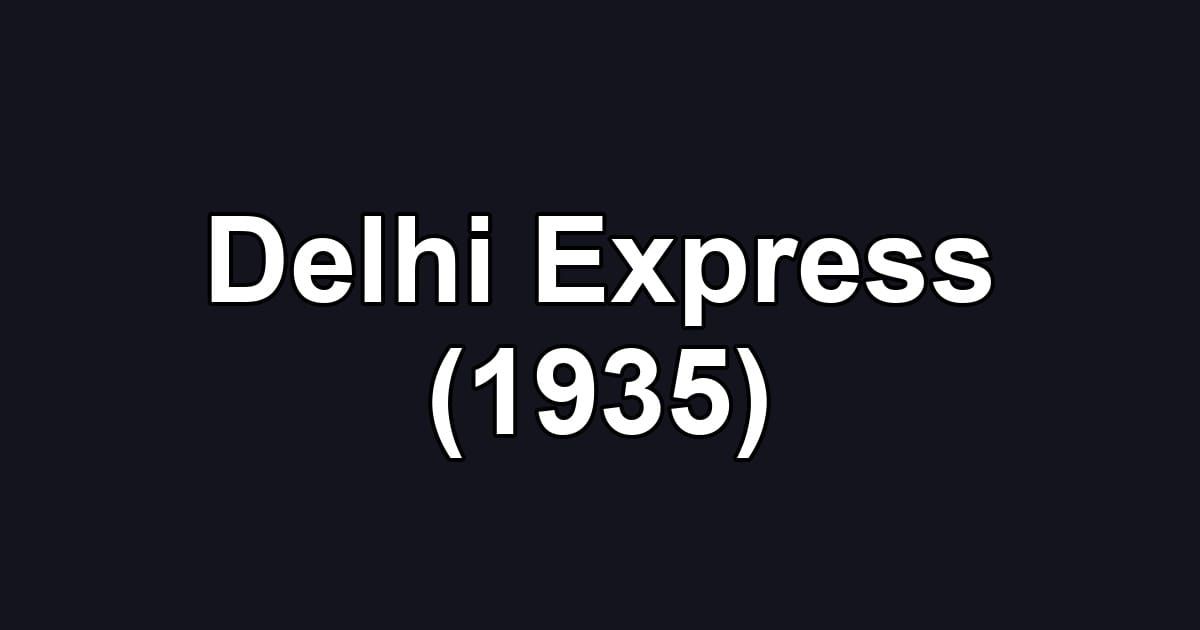 Delhi Express (1935)