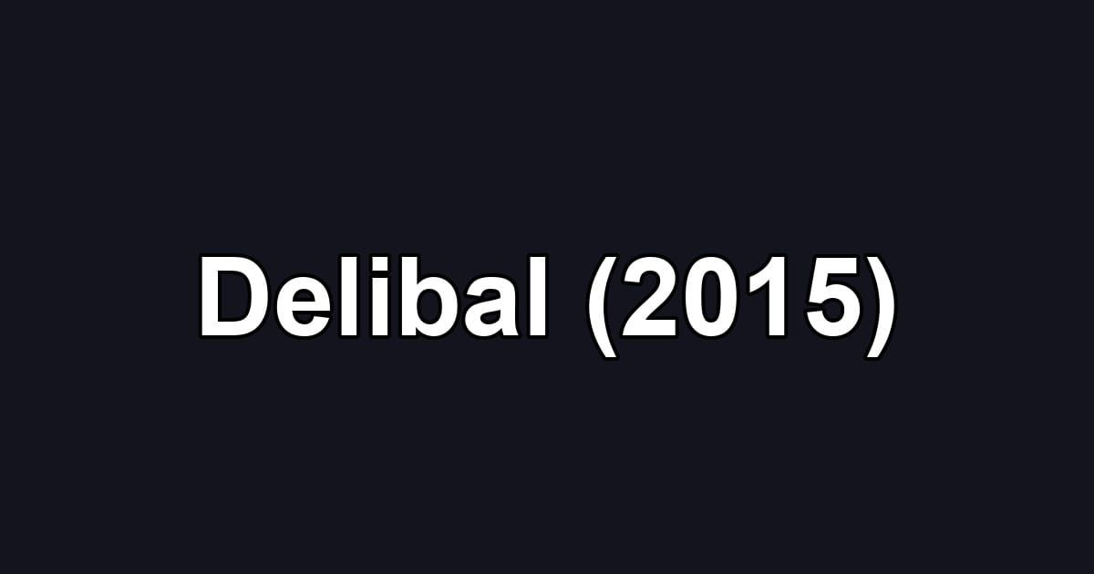 Delibal (2015)