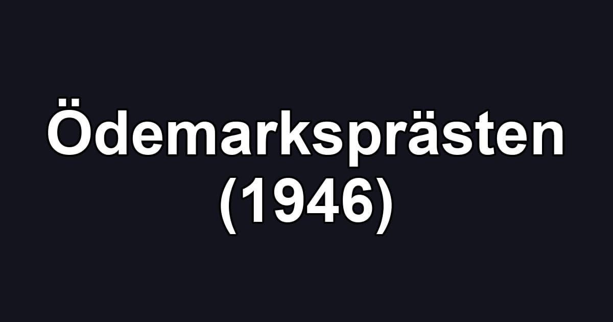Ödemarksprästen (1946)
