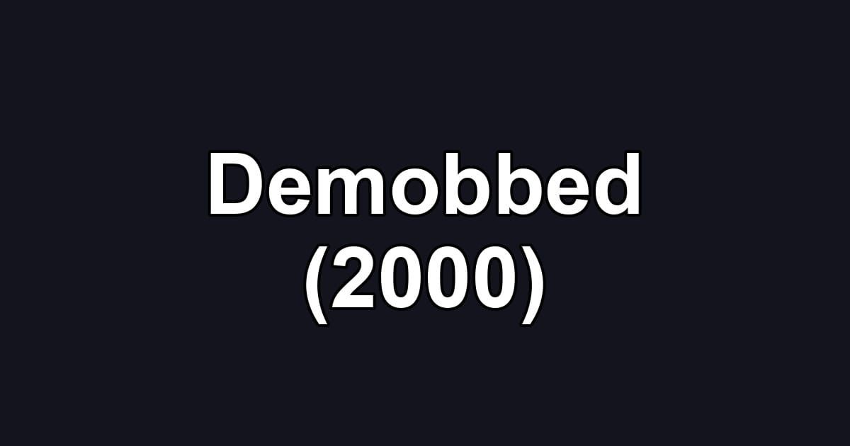 Demobbed (2000)