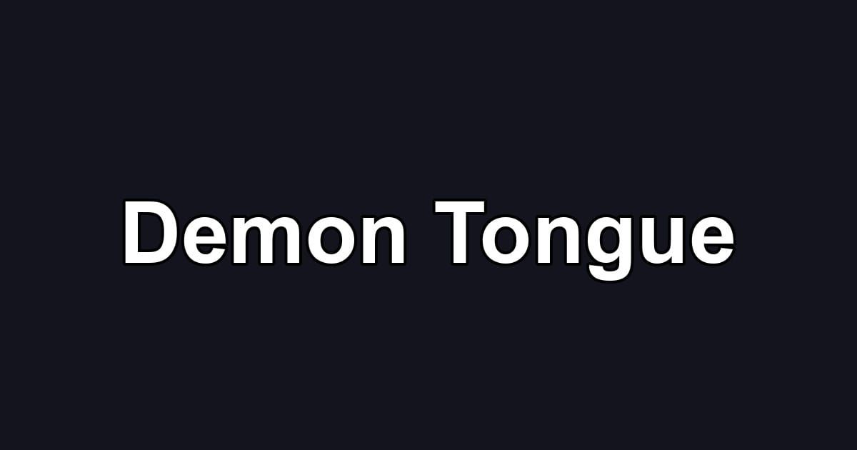 Demon Tongue
