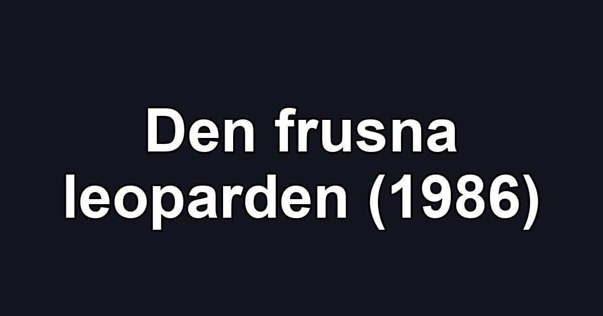 Den frusna leoparden (1986)