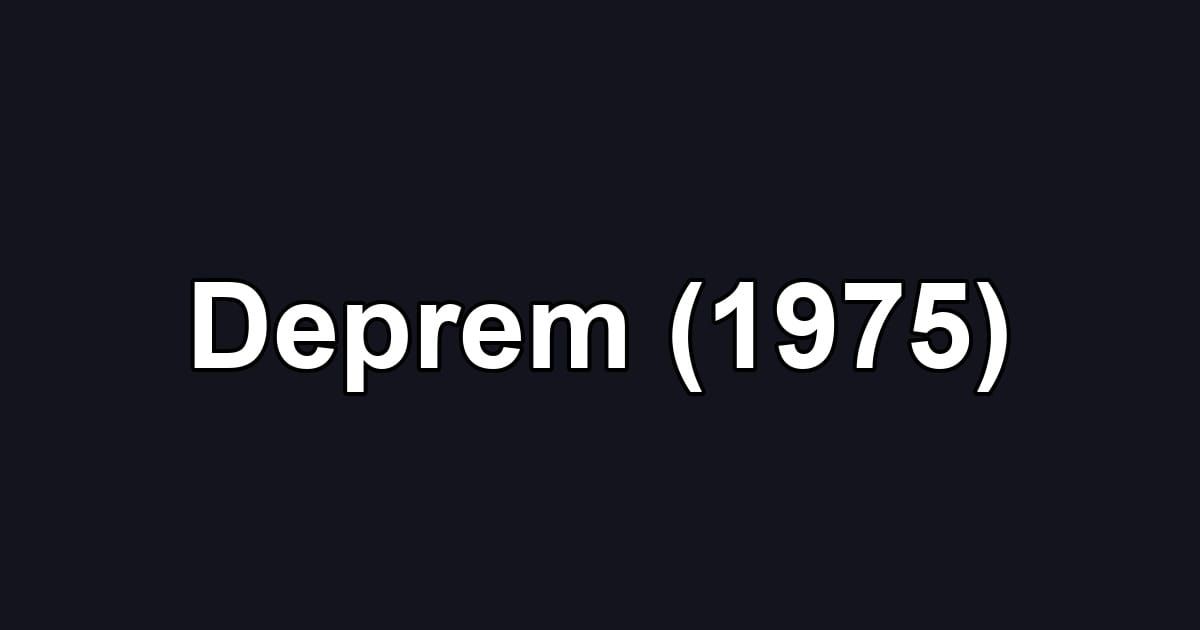 Deprem (1975)