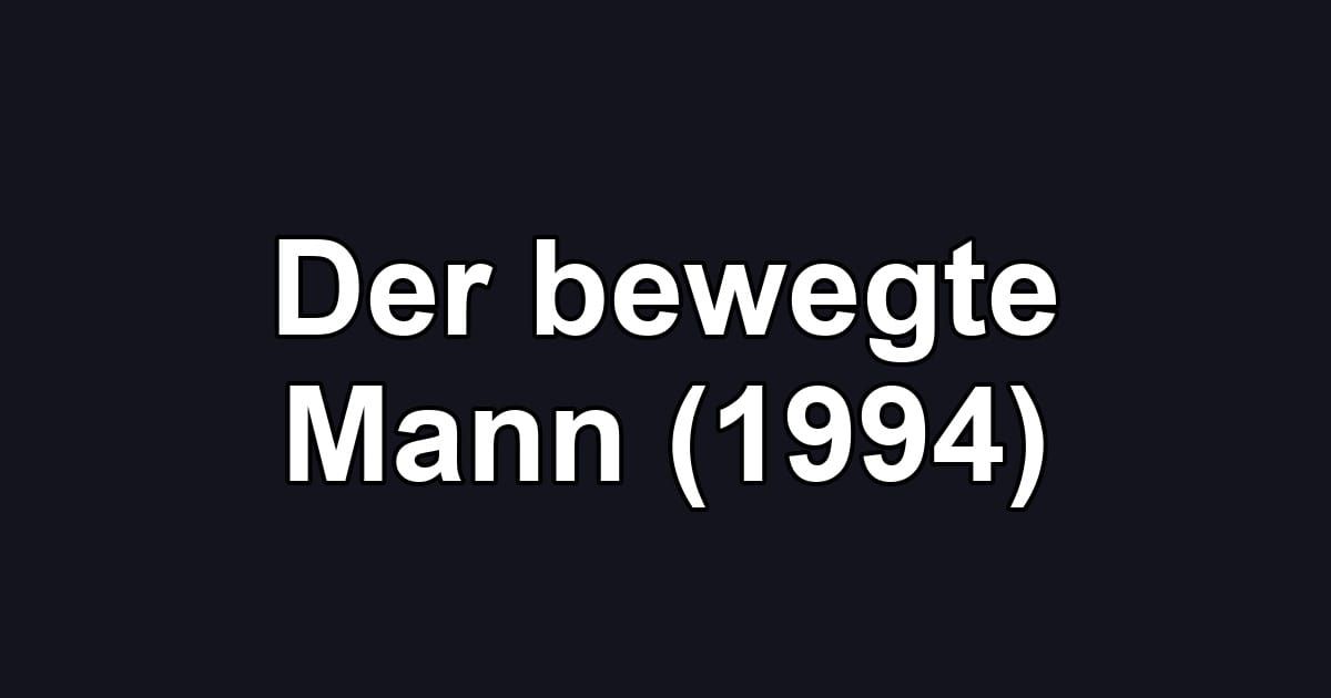 Der bewegte Mann (1994)
