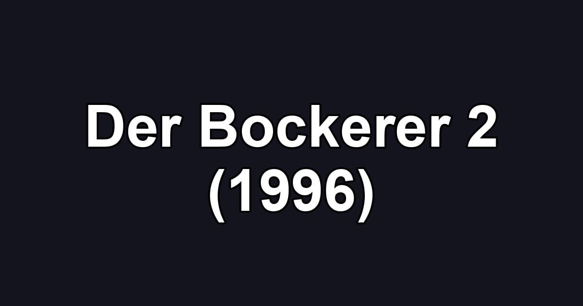 Der Bockerer 2 (1996)