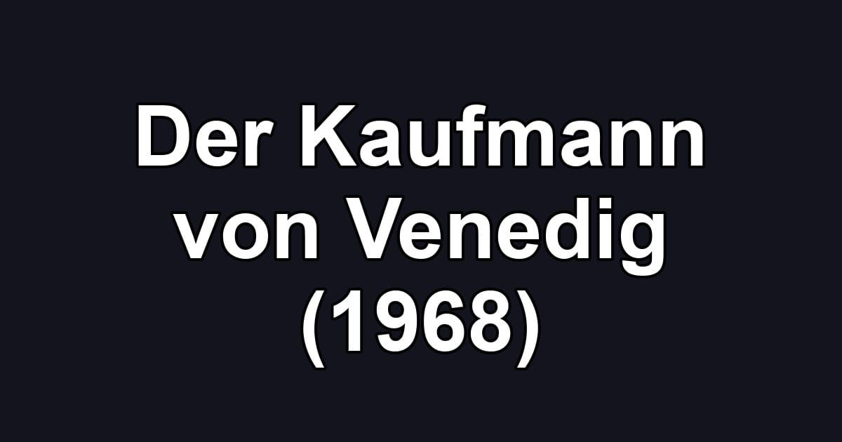 Der Kaufmann von Venedig (1968)