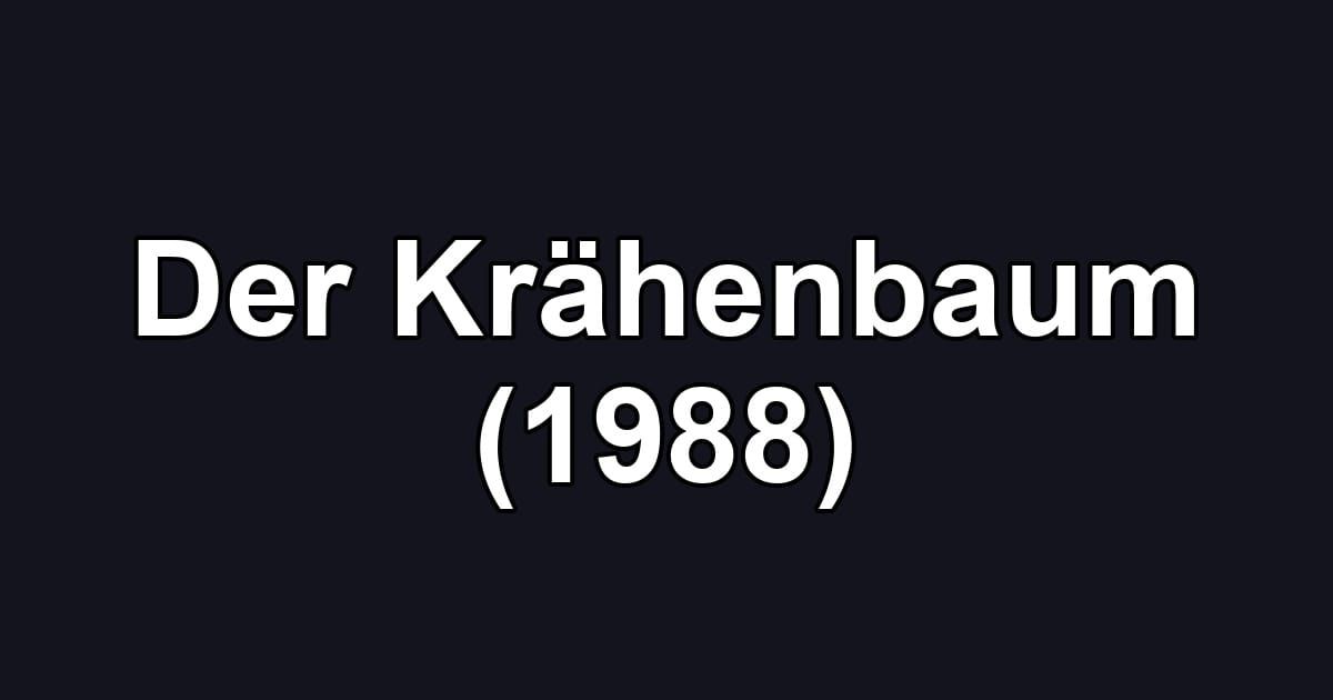 Der Krähenbaum (1988)