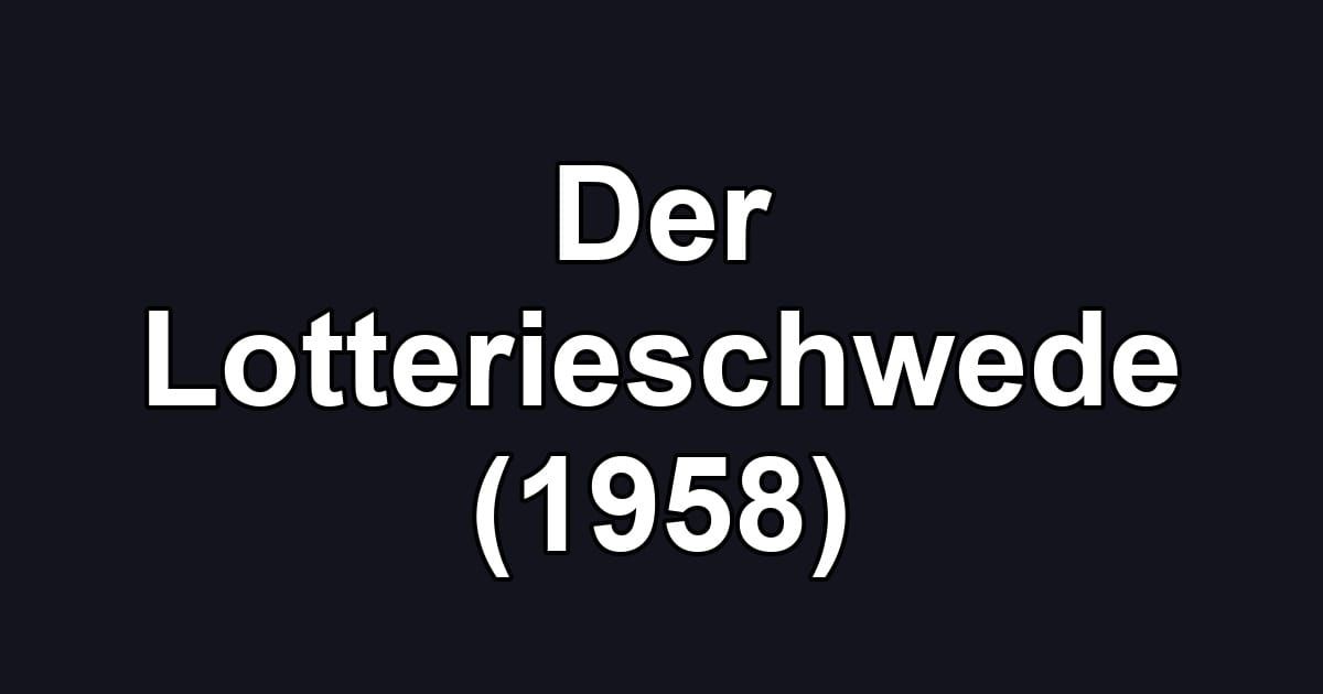 Der Lotterieschwede (1958)