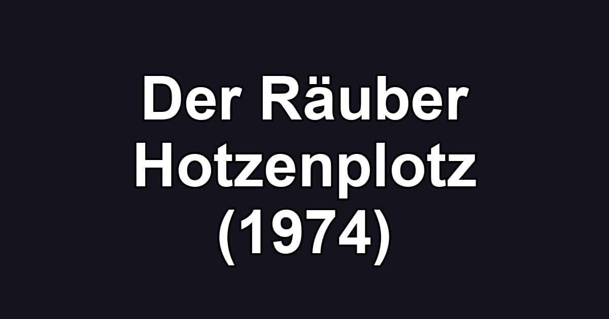 Der Räuber Hotzenplotz (1974)
