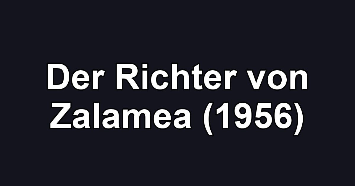 Der Richter von Zalamea (1956)