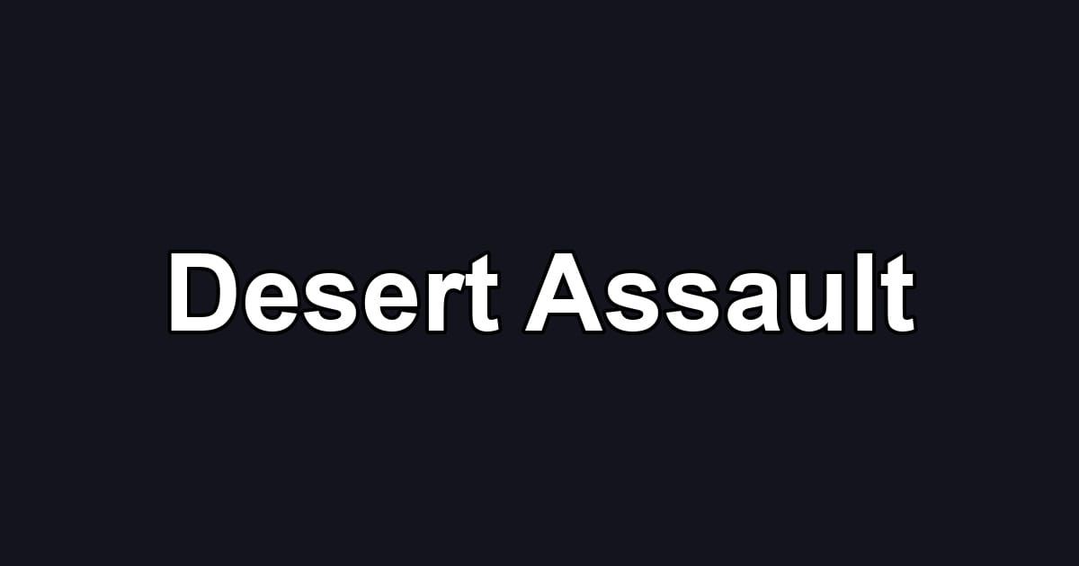 Desert Assault