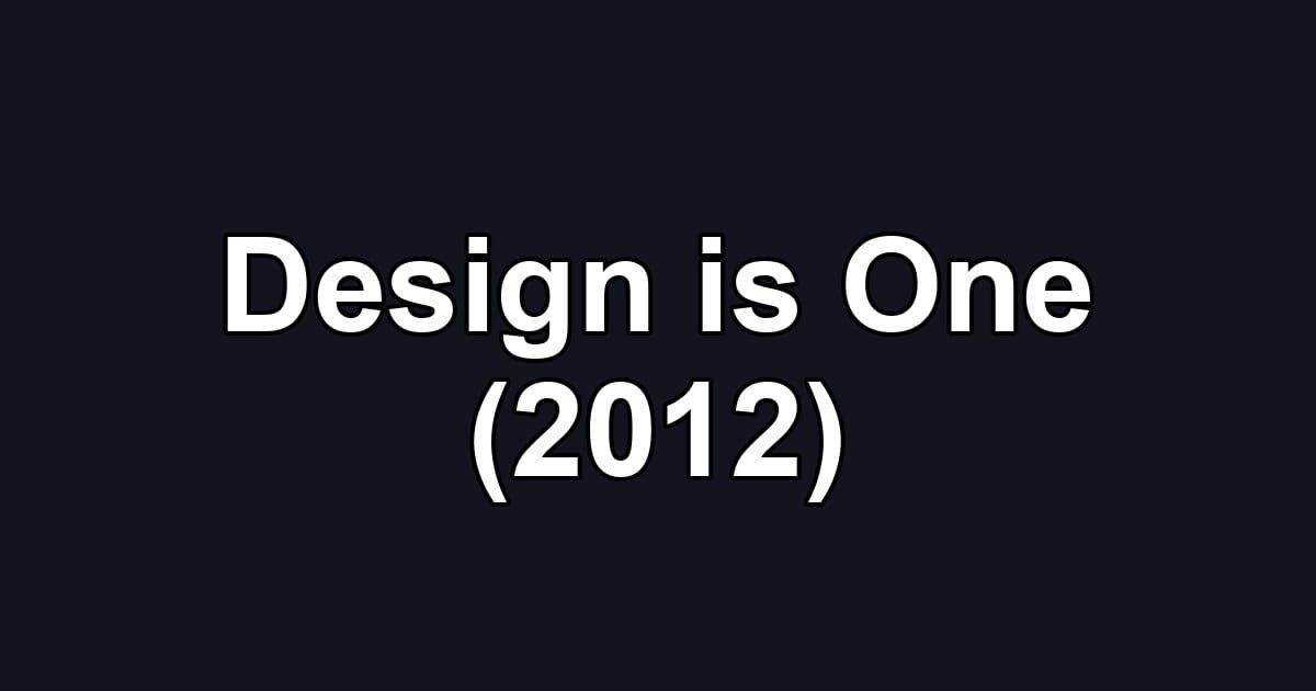 Design is One (2012)