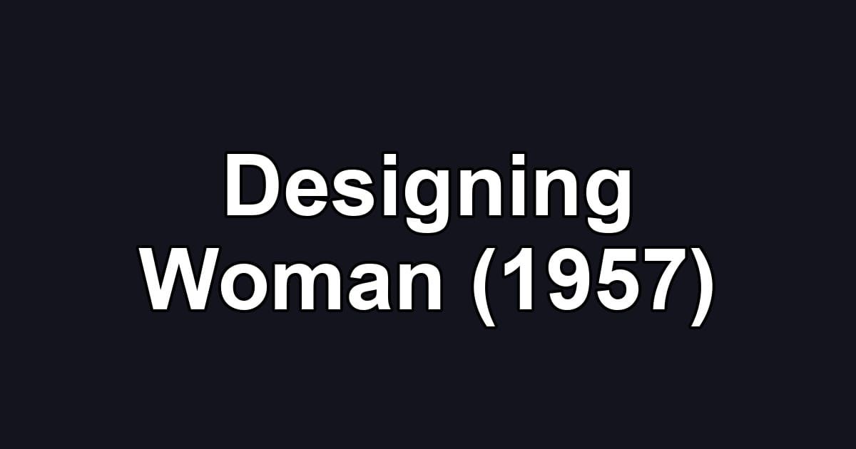 Designing Woman (1957)