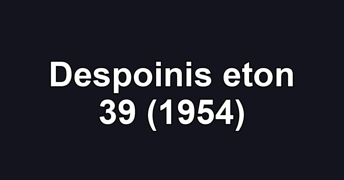 Despoinis eton 39 (1954)