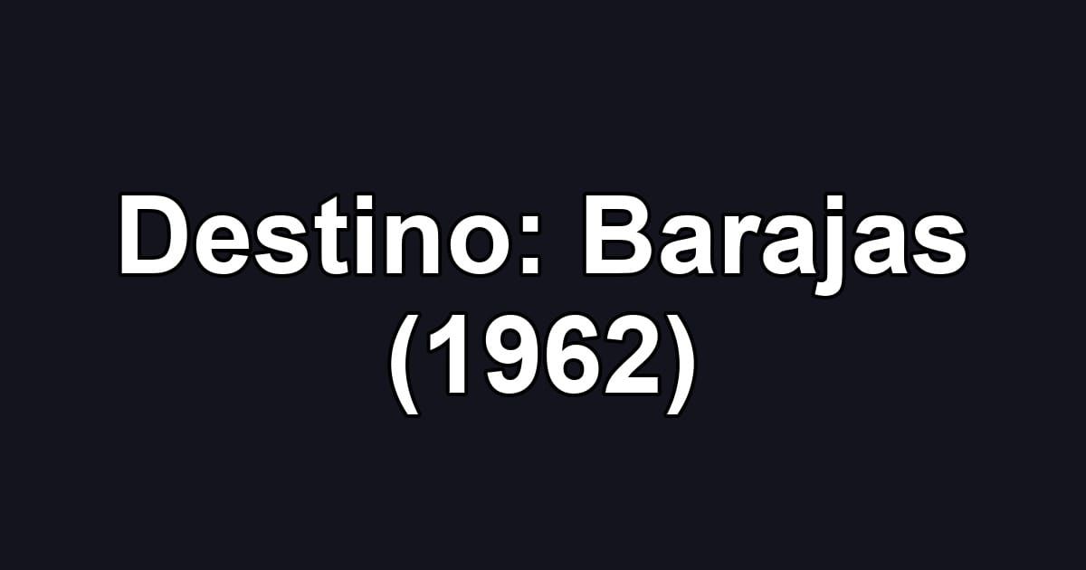 Destino: Barajas (1962)